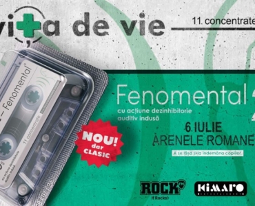 Vita de Vie – Fenomental – 6 iulie 2024